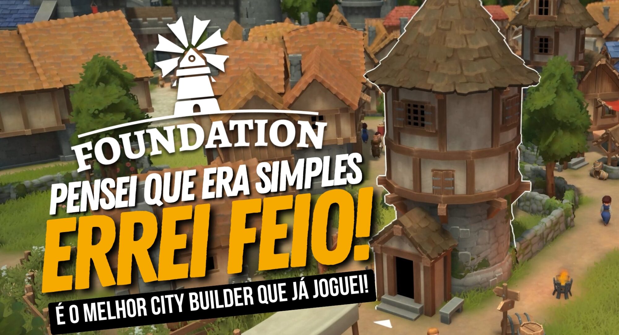 Foundation Review: Conheça o Jogo que Mistura Manor Lords, SimCity e The Sims!