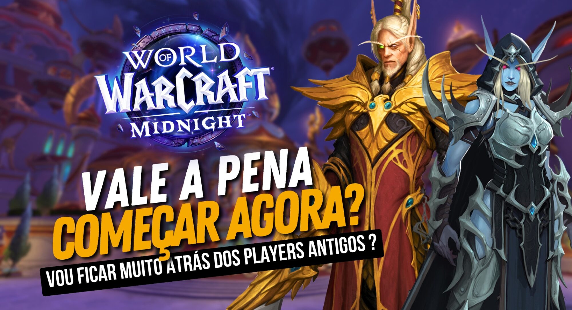 Vale a Pena Começar World of Warcraft em 2026? Guia para Novos Jogadores!