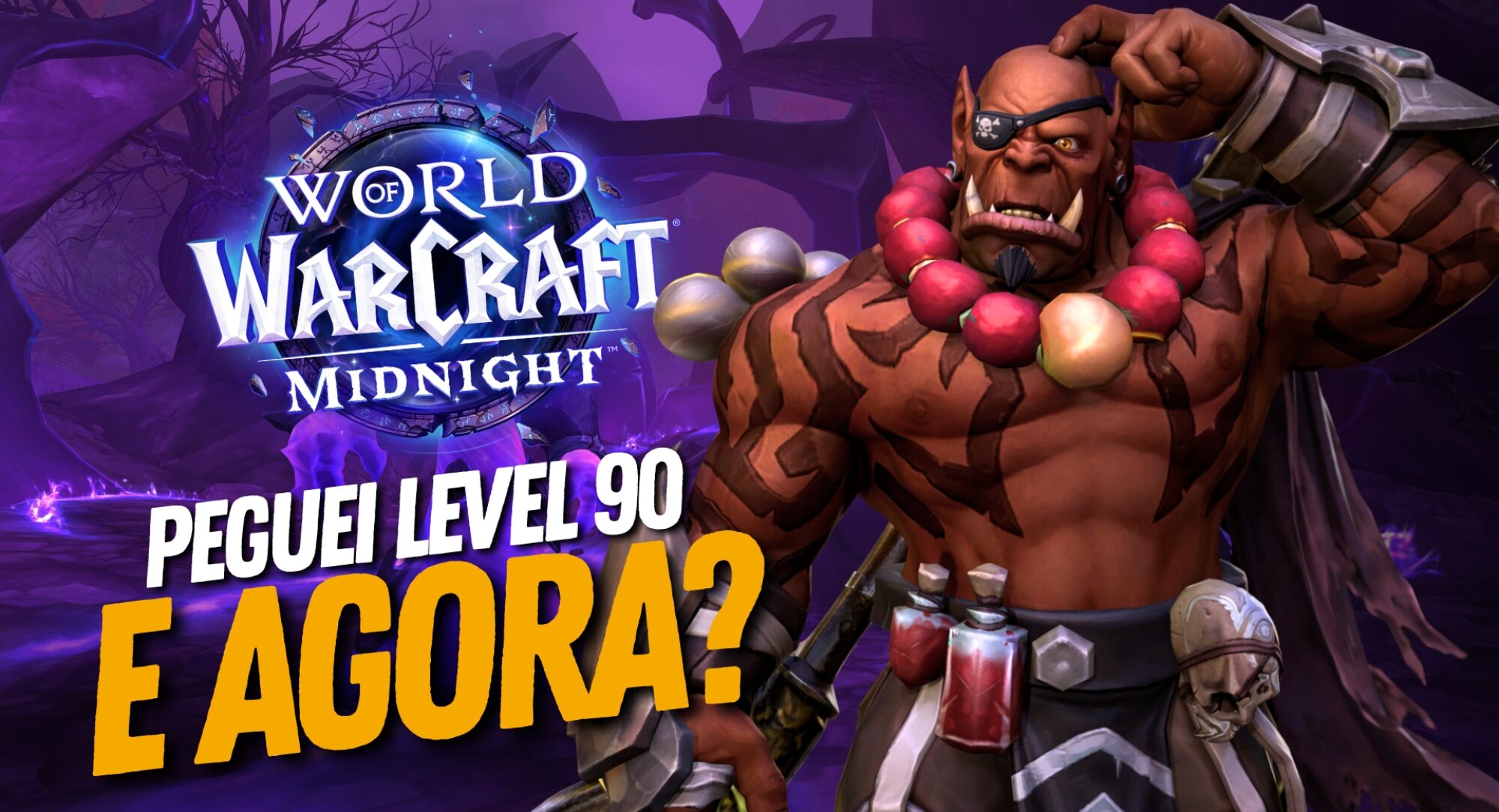 Cheguei ao Level 90 no WoW Midnight, e agora? O Teu Guia de Endgame!