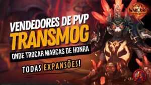 Leia mais sobre o artigo O Guia Definitivo: Onde Trocar Marcas de Honra em Todas as Expansões do WoW